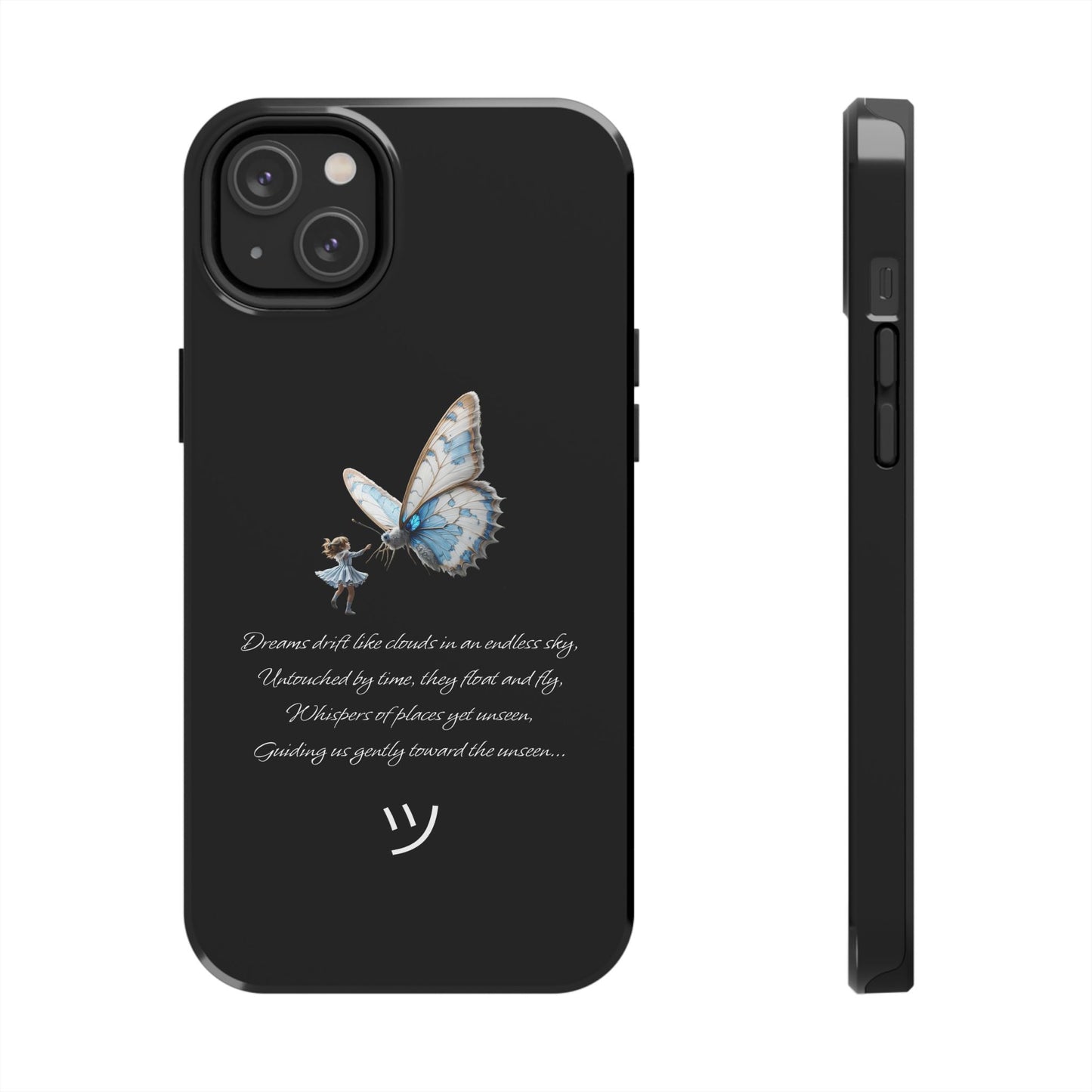 "𝓑𝓾𝓽𝓽𝓮𝓻𝓯𝓵𝔂 𝓓𝓻𝓮𝓪𝓶𝓼" Phone Case